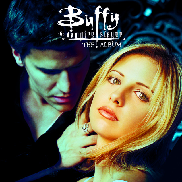 Buffy the Vampire Slayer Soundtrack